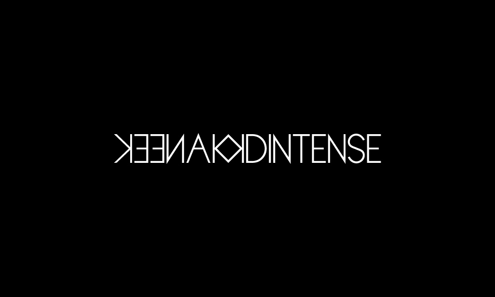 KEEN AND INTENSE
