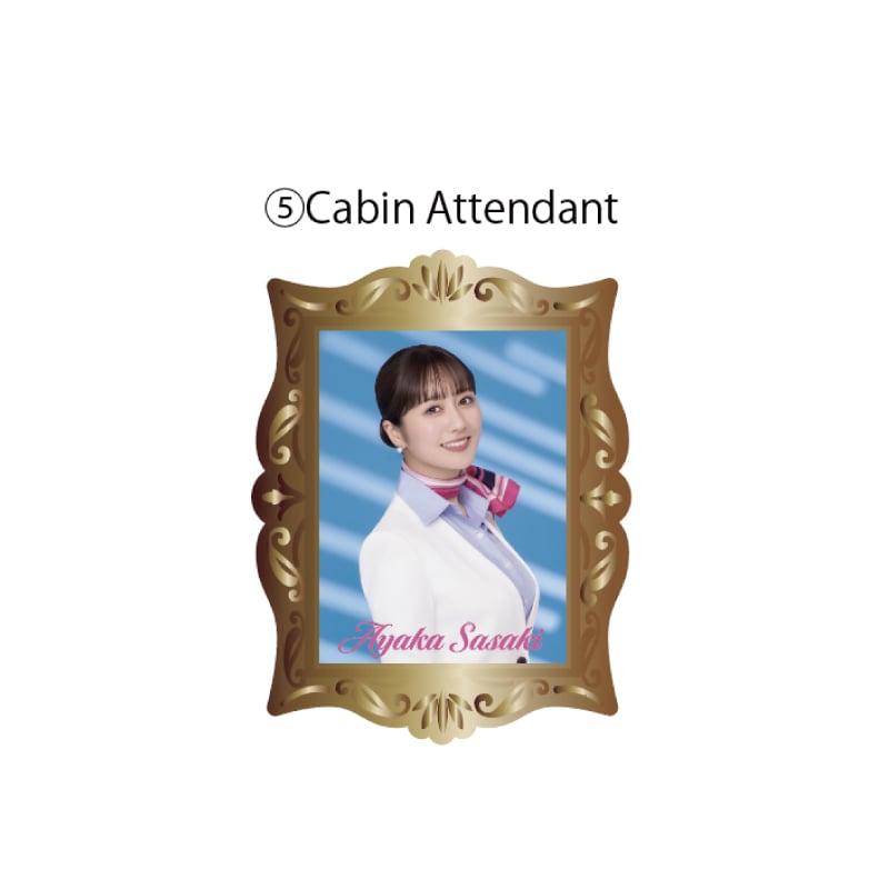 ・Cabin Attendant