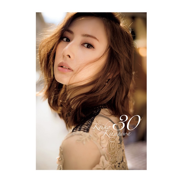 北川景子 2nd写真集「30」